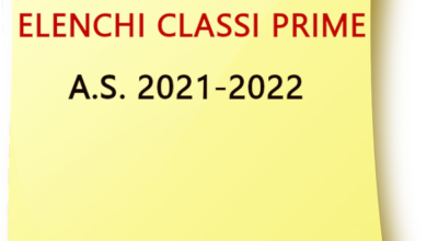COMUNICAZIONE PUBBLICAZIONE ELENCHI ALUNNI DELLE CLASSI E SEZIONI DI OGNI ORDINE DI SCUOLA – A.S. 2021/2022