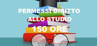 PERMESSI STRAORDINARI RETRIBUITI PER IL DIRITTO ALLO STUDIO – ANNO SOLARE 2025