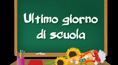 ORGANIZZAZIONE DELL’ULTIMO GIORNO DI SCUOLA-I.C.”FABRIANI”